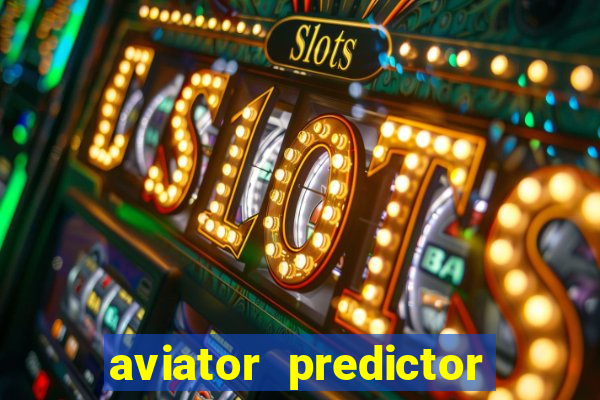 aviator predictor v4.0 activation code